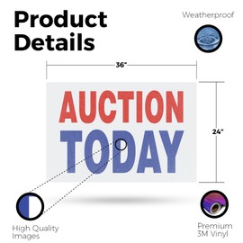 Auction Today Vinyl Decal 24 Inch x 36 Inch Weatherproof Heavy-Duty Adhesive Backing | Estate Sales, Liquidation Events, Dealer Auctions | Made in USA