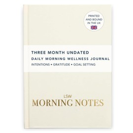 LSW London Undated 3-Month Morning Notes Journal - A5 Daily Planner Notebook with Daily Prompts & Mindfulness Exercises - Wellness, Self-Care Journal - Motivational Notebook