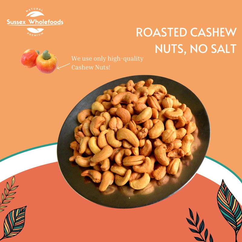 Roasted Cashew Nuts 250g - No Salt, Rich, Crunchy &