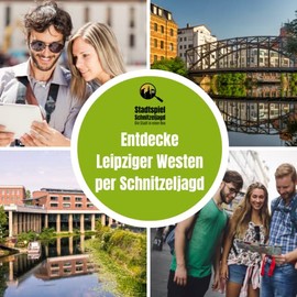 Schnitzeljagd Leipziger Westen: Stadtspiel Leipzig f√ºr Familien, Klassenfahrten oder Teamevents. Entdecke Leipzig auf eigene Faust ‚Äì tolle Alternative zum Reisef√ºhrer Leipzig