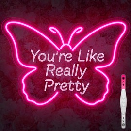 GrazyGazelle You're Like Really Pretty Neon Signs for Wall Decor, Aesthetic Pink LED Neon Sign Room Decor for Teen Girls LED Lights for Bedroom, Party, Wedding (Pink Butterfly)