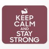 Fabulous Mauspad Keep Calm and Stay Strong Parodie Sport Krafttraining,