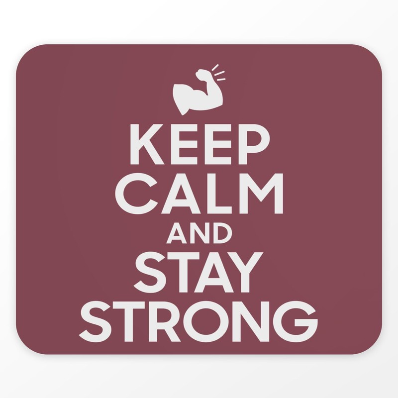 Fabulous Mauspad Keep Calm and Stay Strong Parodie Sport Krafttraining,