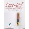 Essential School Accessory - Classroom Writing Journal