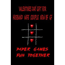 VALENTINES DAY GIFT FOR HUSBAND WIFE COUPLE NEW BF GF: Paper Games Activity Book for Girlfriend Boyfriend