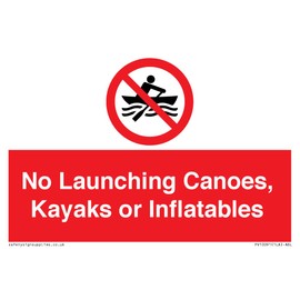 No Launching Canoes, Kayaks or Inflatables Sign 150mm x 100mm A6L