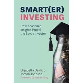 Smart(er) Investing: How Academic Insights Propel the Savvy Investor