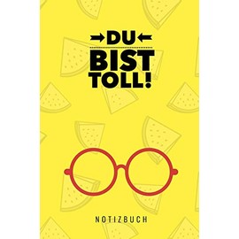DU BIST TOLL NOTIZBUCH: A5 Notizbuch Punkteraster als Geschenk für Schwester Freundin Tante | Dankebuch | Kleines Dankeschoen | Abschiedsgeschenk | Geburtstagsgeschenk