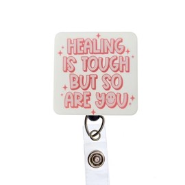 Healing Is Tough But So Are You Badge Reel, Interchangeable Badge Reel Topper, Cute Retractable Badge Reel ID Holder For Nurse, Student, RN (Topper with Belt Clip Reel)
