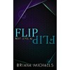 Flip - Discreet Cover Edition: Next Level Series Book 2