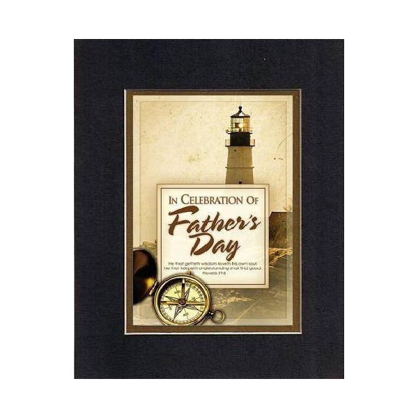 In Celebration of Father's Day - Proverbs 19:8. 8 x