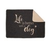 David Fussenegger Life is Better Dog Pet Blanket, Small, Anthracite,