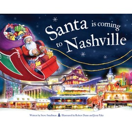 Santa Is Coming to Nashville
