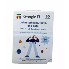 Google Fi 5G Unlimited Calls/Texts/Da