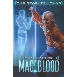 Mageblood: A Fantasy LitRPG Series (Mephisto's Magic Online)