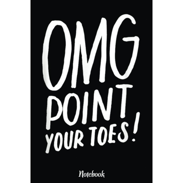 Funny Dancing Notebook Great Gift For Dance Teachers, Coach Notebook: