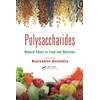Polysaccharides: Natural Fibers in Food and Nutrition