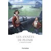 Les Années de plomb - Tome 4: Amours de guerre