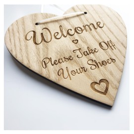 Welcome Please Take Off Your Shoes Wooden Heart Plaque Sign House Warming Present