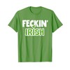 Feckin' Irish Patricks Paddys Day Kiss Team T-Shirt