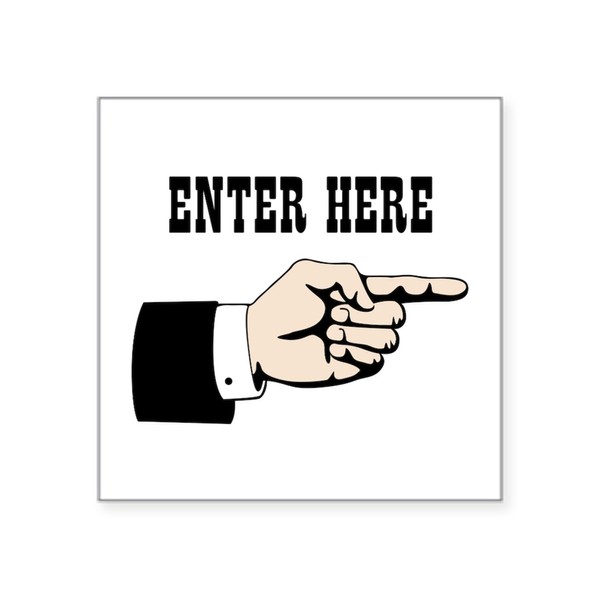 CafePress Enter Here Sticker Square Bumper Sticker Car Decal