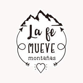 1step2dream Motivational Spanish Car Decal - La Fe Mueve Montañas Inspirational Bible Verse Sticker for Vehicles (Faith Can Move Mountains) - Uplifting Christian Window Bumper Art