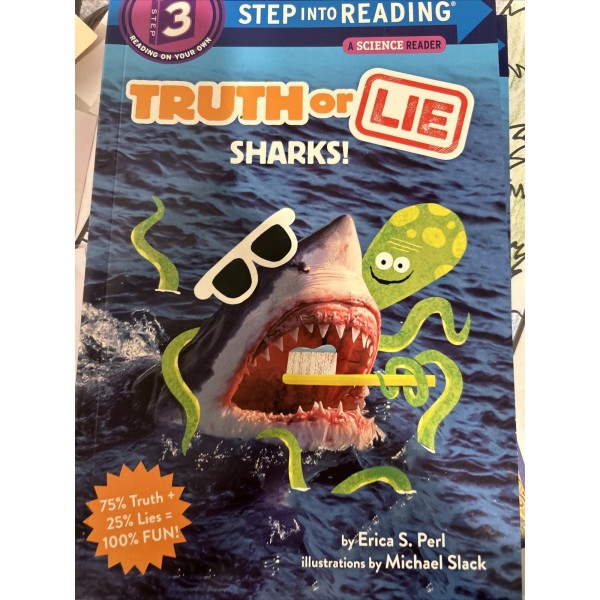 Step into Reading Ser.: Truth or Lie: Sharks! by Erica