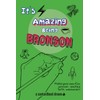 It's Amazing Being Bronson: A fun activity personal name journal.