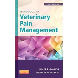 Handbook of Veterinary Pain Management