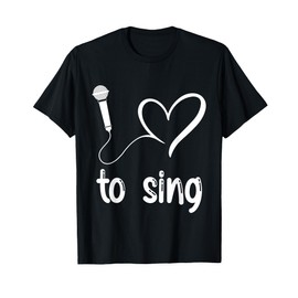 I Love to Sing - Cute heart singer Music Lover T-Shirt