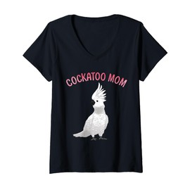 Womens Funny Cockatoo Art For Mom Women Girls Parrot Cockatoo Lover V-Neck T-Shirt
