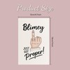 Funny Engagement Card – “Blimey Just Got Proper” – Humorous