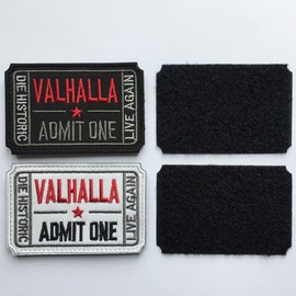 SpaceAuto Bundle 2 Pieces Ticket to Valhalla Admit One Die Historic Live Again 3D Embroidered Tactical Morale Badge Hook & Loop Patch 2.99"1.97" Sized