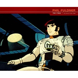 Final (Captain Future Theme)(+1 Bonus Tr