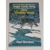 The Timber Wolf (Sugar Creek Gang S.)