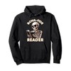 Bonafide Reader Cute Skeleton Reading a Book Lover Bookish Pullover
