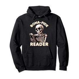 Bonafide Reader Cute Skeleton Reading a Book Lover Bookish Pullover Hoodie