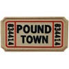 Ticket to Pound Town Embroidered Patch |2PC IRON ON OR