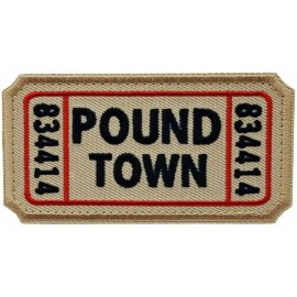 Ticket to Pound Town Embroidered Patch |2PC  IRON ON OR SEW ON 3"X2"