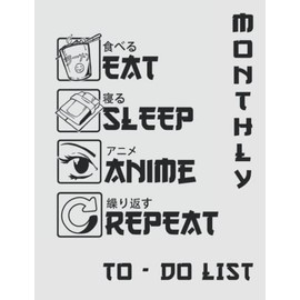 Japanese Animation Anime To Do List Planner: Monthly Planner Notepad Comic Manga Anime Notebook Kawaii Anime Figure Daily Task Checklist Planner ... Japanese Animation Anime Monthly Planner