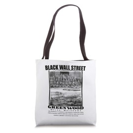 Black Wall Street Vintage Photos Black History Tote Bag