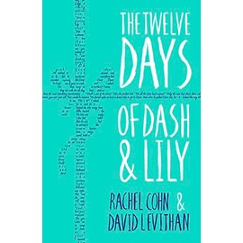 The Twelve Days of Dash and Lily: Rachel Cohn