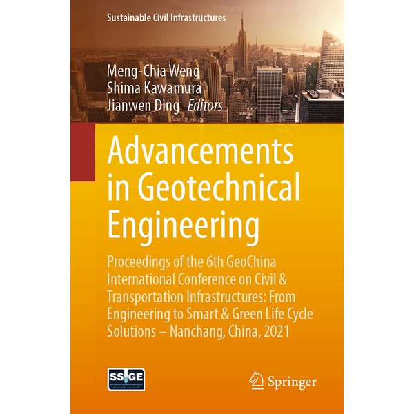 Advancements in Geotechnical Engineering: Proceedings of the 6th GeoChina International
