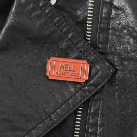 Ticket To Hell Enamel Pin - Admit One - Sinners Welcome - Devil Red Demon Evil