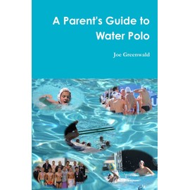 A Parent's Guide to Water Polo