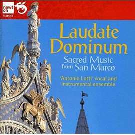 Laudate Dominum: Geistliche Musik aus San Marco