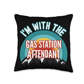 Gas Station Attendant Gifts I'm With The Gas Station Attendant Throw Pillow, 16x16, Multicolor