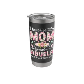 Mom And Abuela Grandma Abuela Grandmother Stainless Steel Insulated Tumbler
