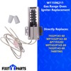 7432P143-60 W11596211 Gas Range Oven Igniter Replacement Compatible with Whirlpool