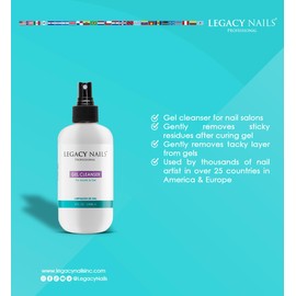 LEGACY NAILS Gel Cleanser 8oz / 253ml - Removes Tacky Layer & Sticky Residues - UV & LED Gel Cleanser